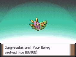 'Congratulations! Your Wormy evolved into DUSTOX!'
